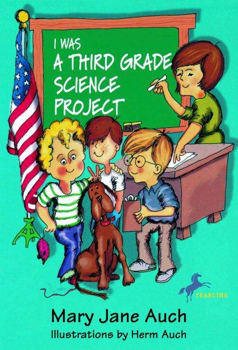 Book cover of I Was a Third Grade Science Grade Project