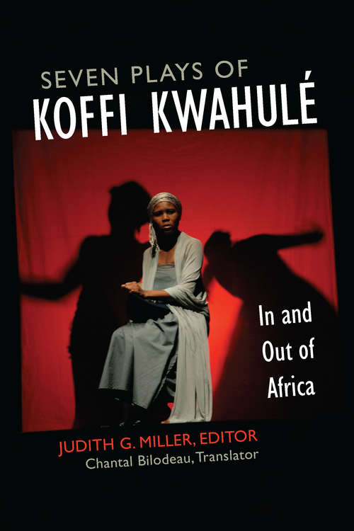 Book cover of Seven Plays of Koffi Kwahulé: In and Out of Africa