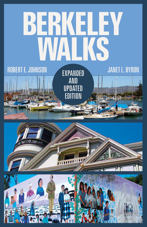 Book cover of Berkeley Walks: Expanded and Updated Edition