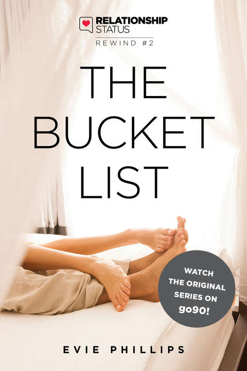 Book cover of Relationship Status Rewind #2: The Bucket List