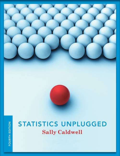 Book cover of Statistics Unplugged (Fourth Edition)