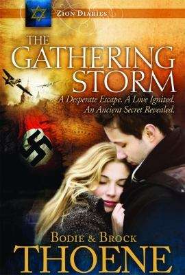 Book cover of The Gathering Storm (Zion Diaries)