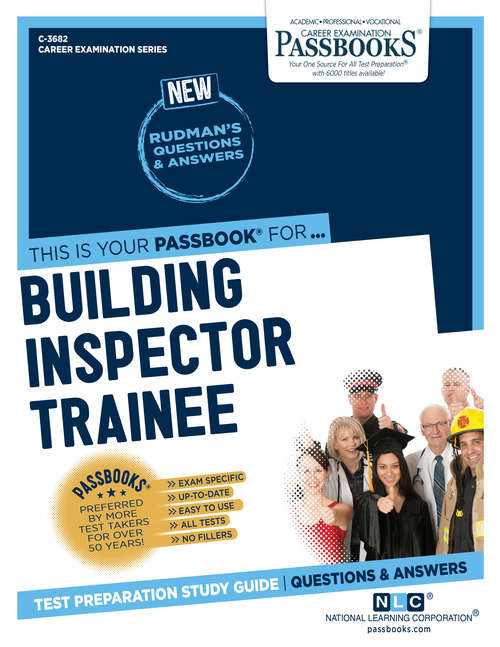 Book cover of Building Inspector Trainee: Passbooks Study Guide (Career Examination Series: C-3682)