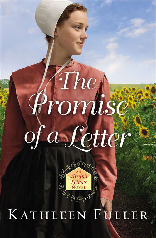Book cover of The Promise of a Letter: Written In Love, The Promise Of A Letter, Words From The Heart (The Amish Letters Novels #2)