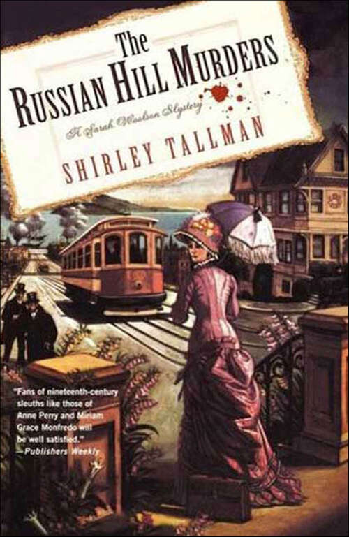 Book cover of The Russian Hill Murders: A Sarah Woolson Mystery (Sarah Woolson Mysteries #2)