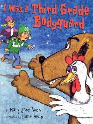 Book cover of I Was a Third Grade Bodyguard