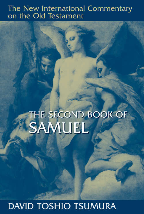 Book cover of The Second Book of Samuel (New International Commentary on the Old Testament (NICOT))
