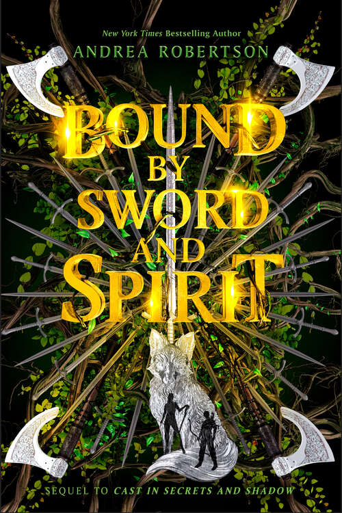 Book cover of Bound by Sword and Spirit (Loresmith #3)