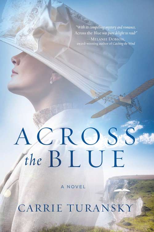 Book cover of Across the Blue: A Novel