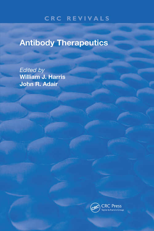 Book cover of Antibody Therapeutics (Routledge Revivals)