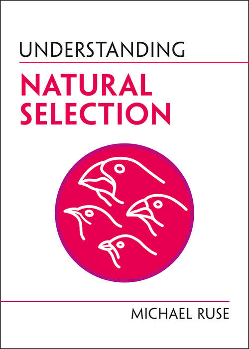 Book cover of Understanding Natural Selection (Understanding Life)