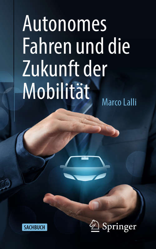 Book cover of Autonomes Fahren und die Zukunft der Mobilität