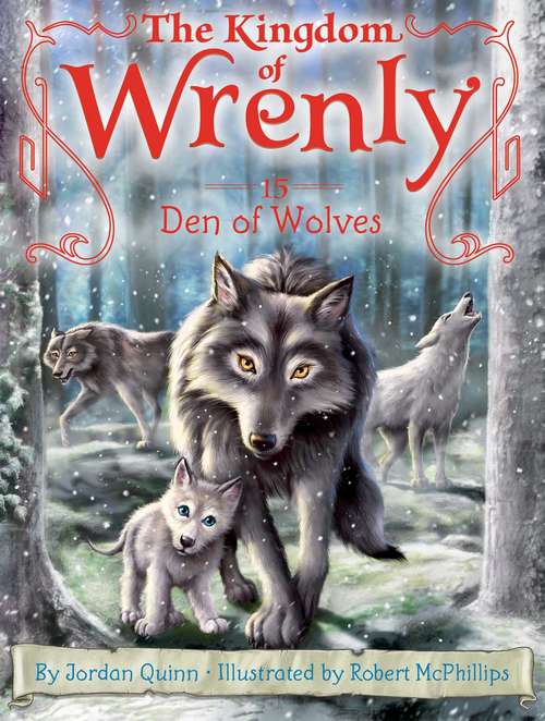 Book cover of Den of Wolves (The Kingdom of Wrenly #15)