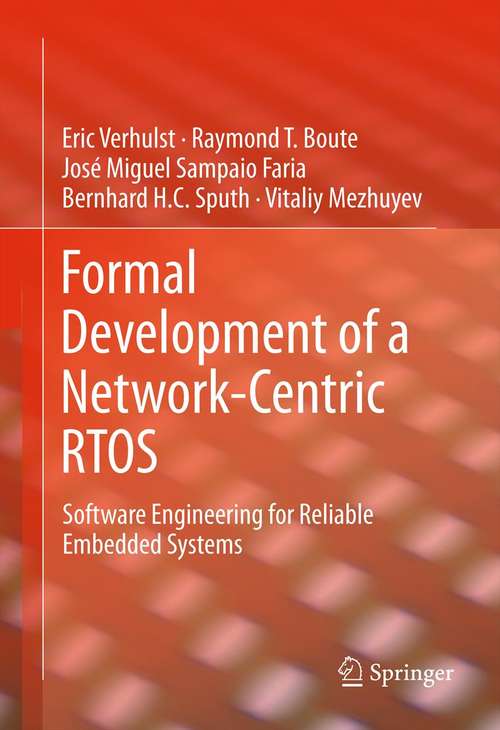 Book cover of Formal Development of a Network-Centric RTOS