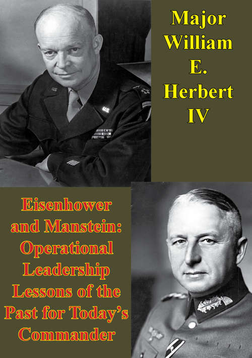 Book cover of Eisenhower And Manstein: Operational Leadership Lessons Of The Past For Today's Commanders