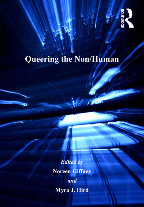 Book cover of Queering the Non/Human (Queer Interventions)