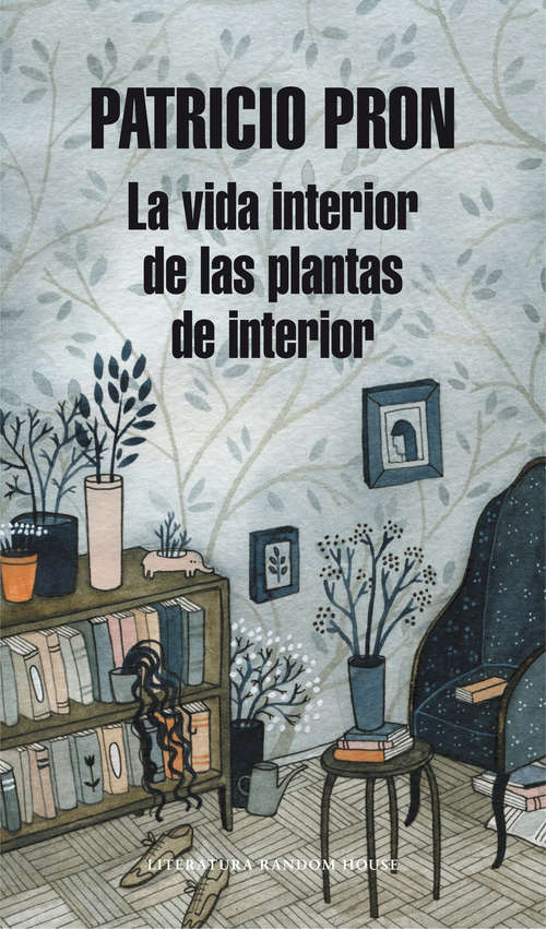 Book cover of La vida interior de las plantas de interior