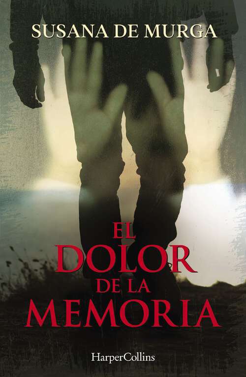 Book cover of El dolor de la memoria