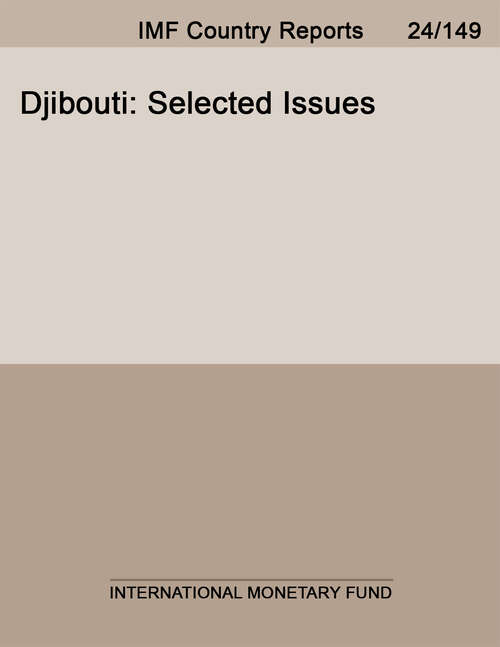 Book cover of Djibouti: Selected Issues (Imf Staff Country Reports)