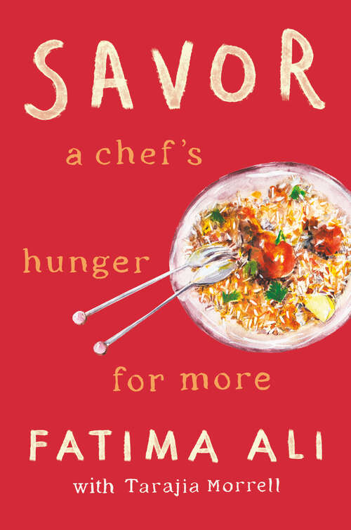 Book cover of Savor: A Chef's Hunger for More