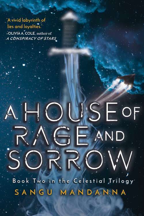 Book cover of House of Rage and Sorrow: Book Two in the Celestial Trilogy (Celestial Trilogy)