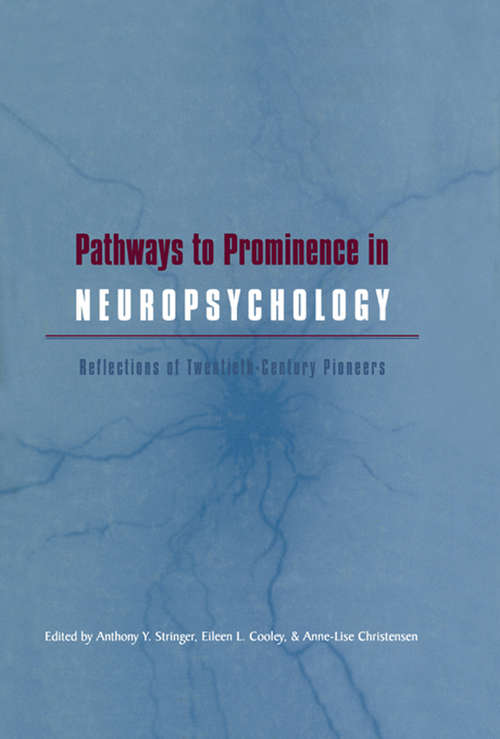 Book cover of Pathways to Prominence in Neuropsychology: Reflections of Twentieth-Century Pioneers