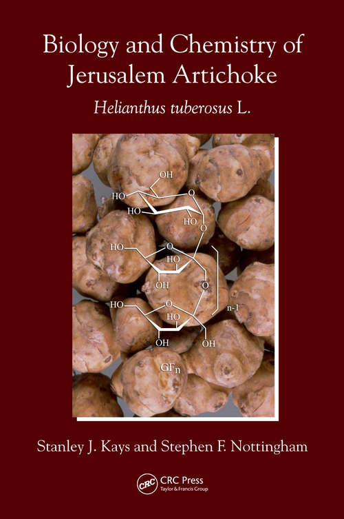 Book cover of Biology and Chemistry of Jerusalem Artichoke: Helianthus tuberosus L.