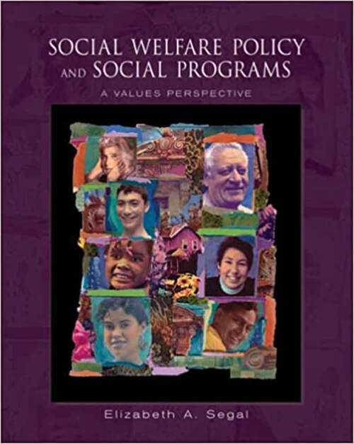 Book cover of Social Welfare Policy and Social Programs: A Values Perspective