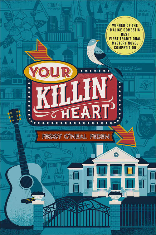 Book cover of Your Killin' Heart: A Mystery (Nashville Mysteries)