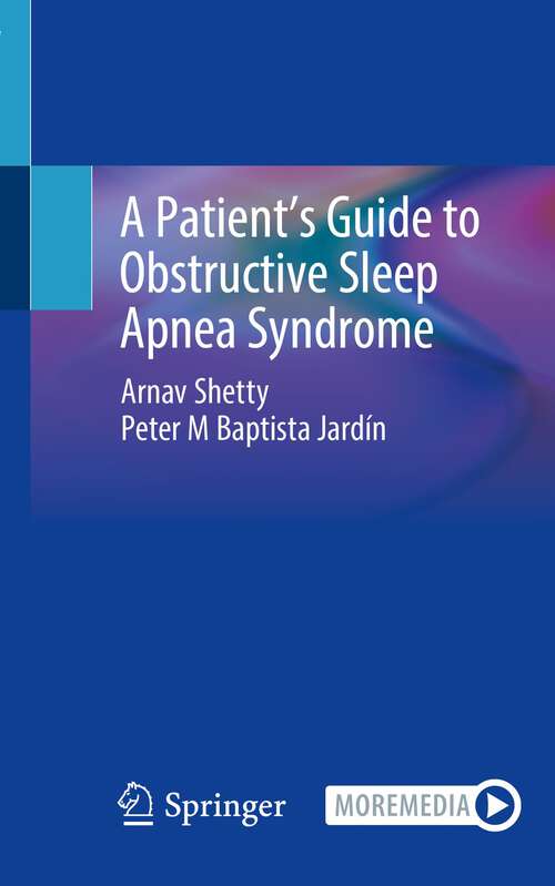 Book cover of A Patient’s Guide to Obstructive Sleep Apnea Syndrome (1st ed. 2023)