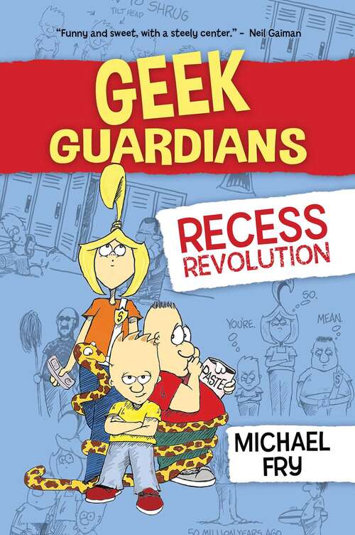 Book cover of Geek Guardians: Recess Revolution (Geek Guardians)