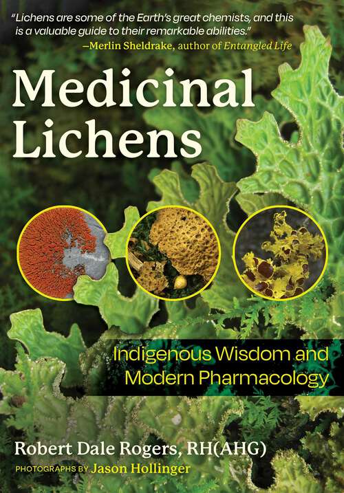 Book cover of Medicinal Lichens: Indigenous Wisdom and Modern Pharmacology