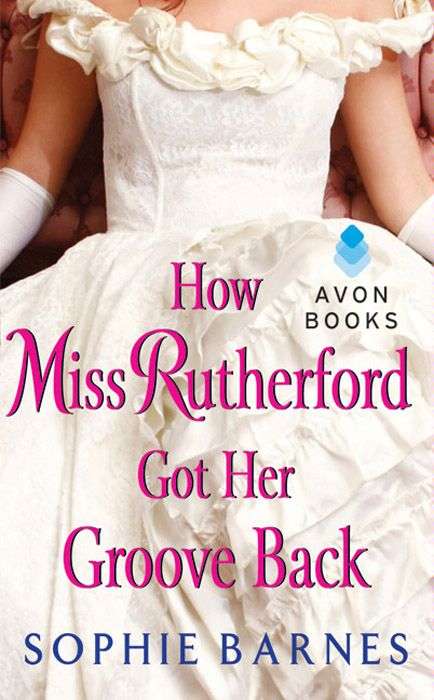 Book cover of How Miss Rutherford Got Her Groove Back