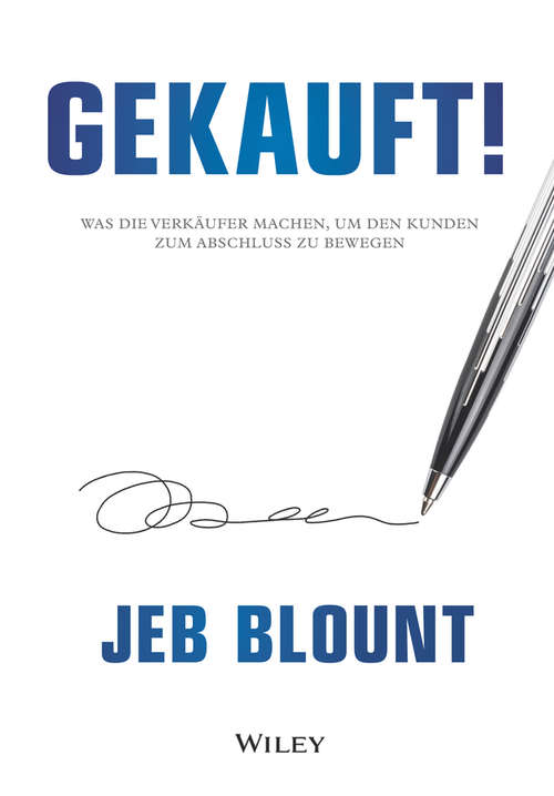 Book cover of Gekauft!: Was die Verkäufer machen, um den Kunden zum Abschluss zu bewegen