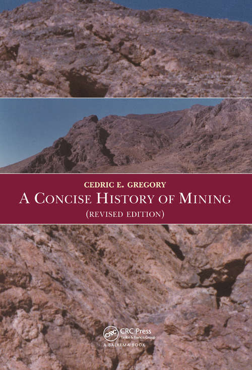 Book cover of A Concise History of Mining (2)