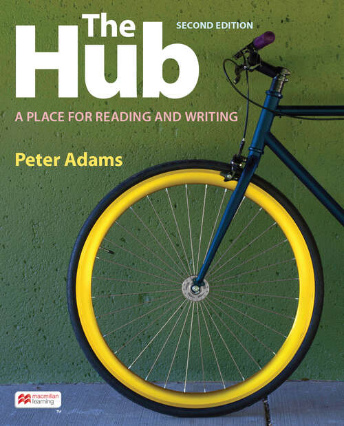Book cover of The Hub: A Place for Reading and Writing (Second Edition)