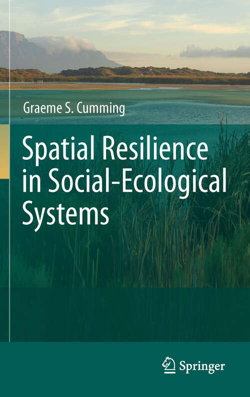 Book cover of Spatial Resilience in Social-Ecological Systems