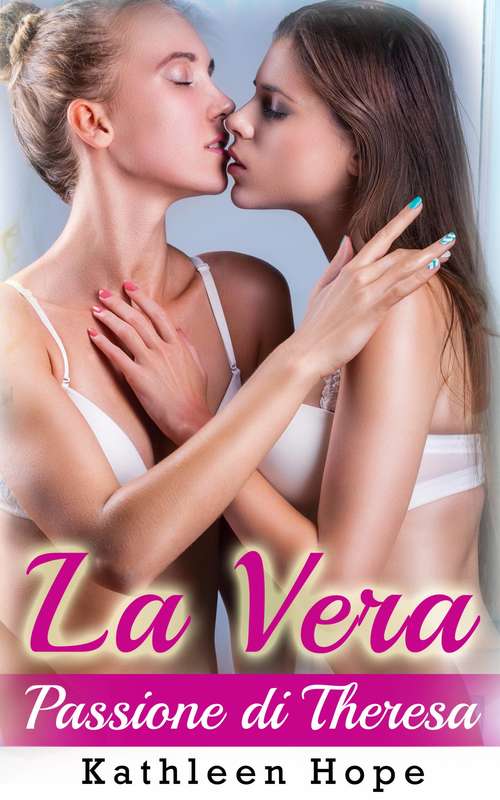 Book cover of La Vera Passione di Theresa