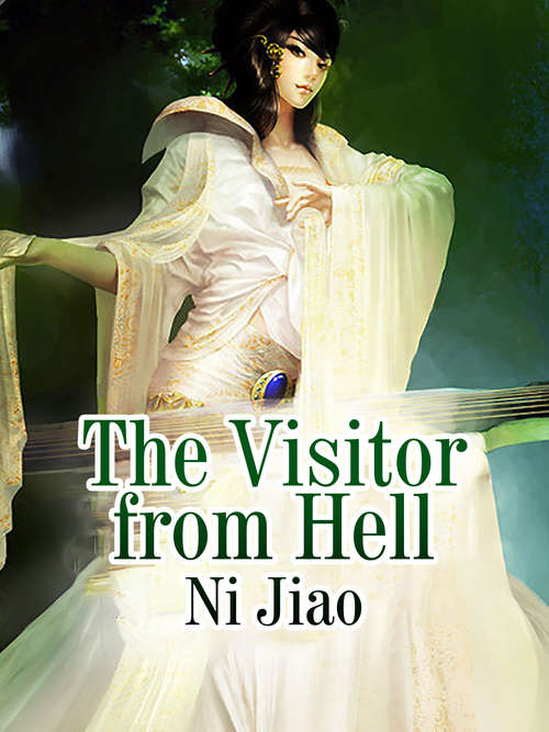 Book cover of The Visitor from Hell: Volume 1 (Volume 1 #1)