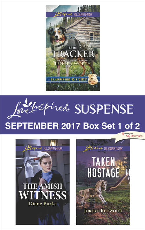 Book cover of Harlequin Love Inspired Suspense September 2017 - Box Set 1 of 2: Tracker\The Amish Witness\Taken Hostage