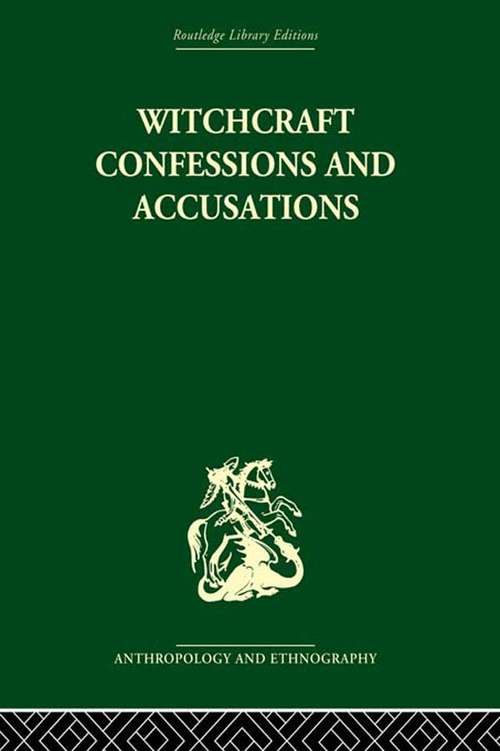 Book cover of Witchcraft Confessions and Accusations