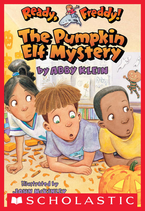 Book cover of Ready, Freddy! Pumpkin Elf Mystery (Ready, Freddy! #11)