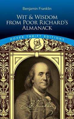 Book cover of Wit and Wisdom from Poor Richard's Almanack
