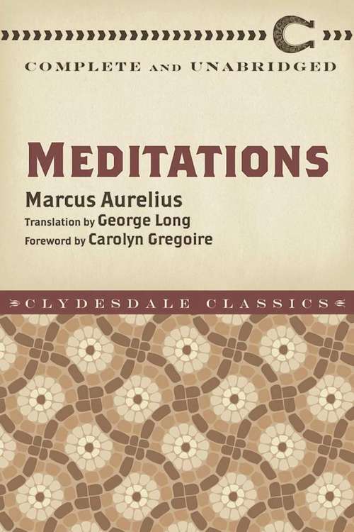 Book cover of Meditations: Complete and Unabridged (Oxford World's Classics)