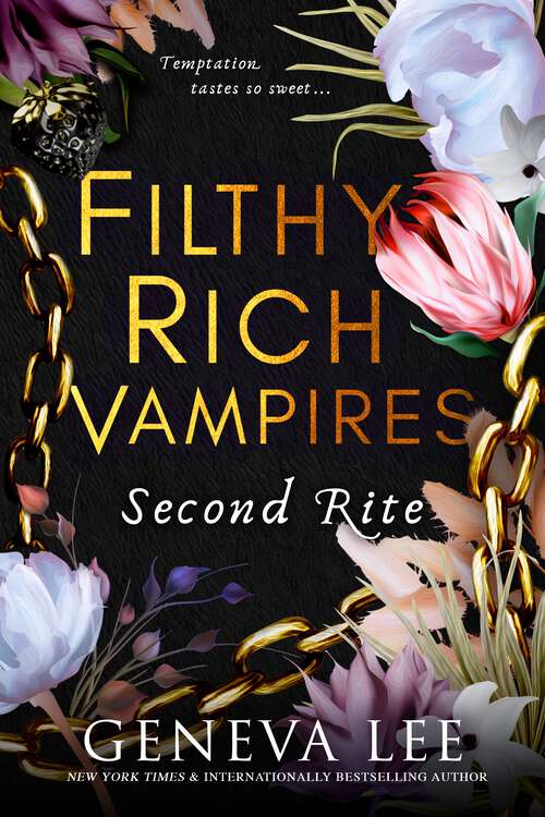 Book cover of Filthy Rich Vampires: Second Rite