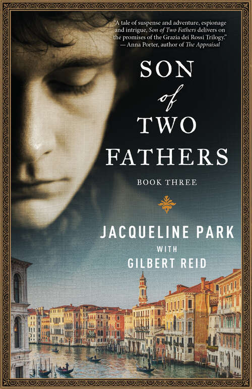 Book cover of Son of Two Fathers: Book 3 (Grazia dei Rossi Trilogy #3)