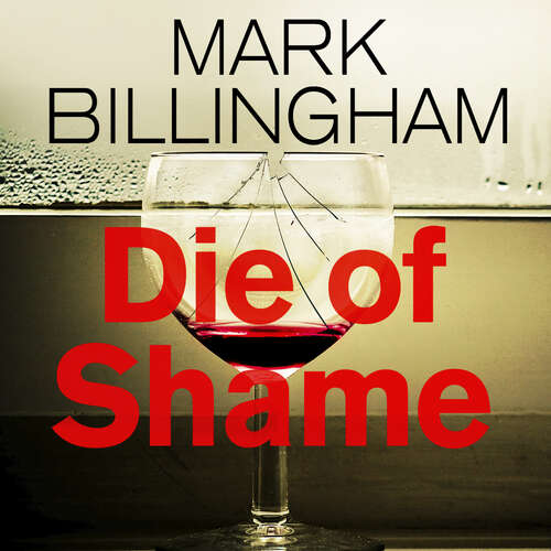 Book cover of Die of Shame: The Number One Sunday Times bestseller