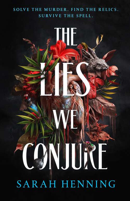 Book cover of The Lies We Conjure