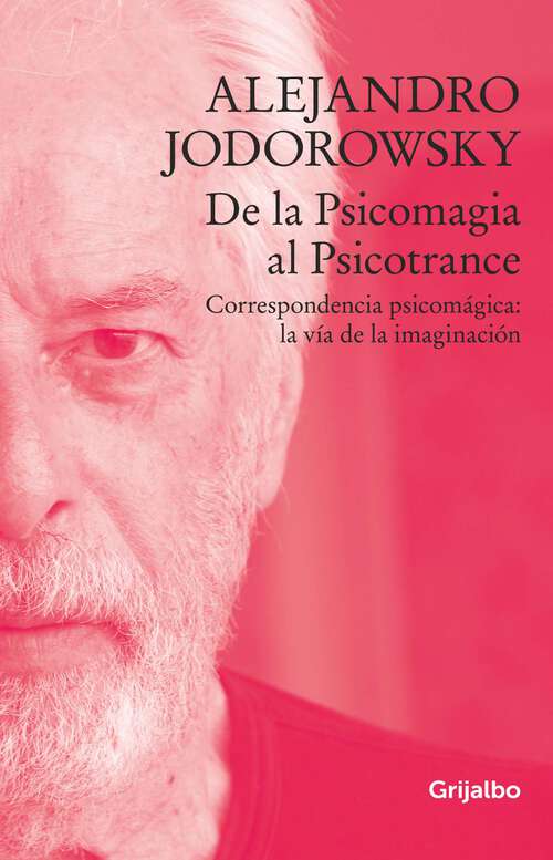 Book cover of De la psicomagia al psicotrance