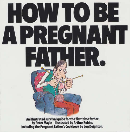 Book cover of How To Be A Pregnant Father